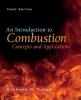 An Introduction to Combustion: Concepts and Applications An Introduction to Combustion: Concepts and Applications